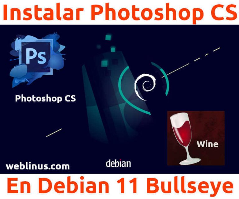Lee más sobre el artículo Como instalar Adobe Photoshop CS en Debian 11 Bullseye