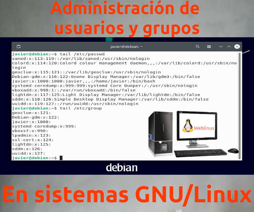 En este momento estás viendo Administración de usuarios y grupos en GNU/Linux