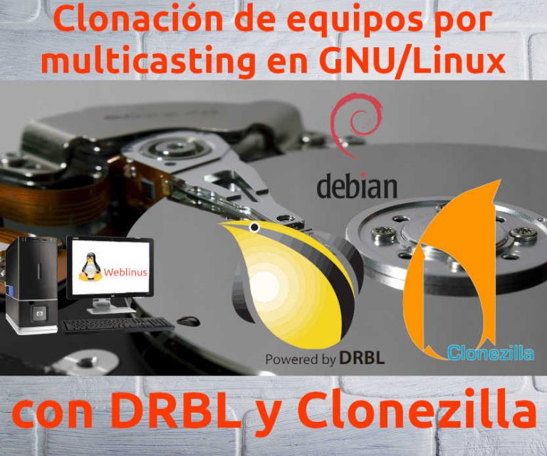Lee más sobre el artículo Clonación de equipos por multicasting. DRBL y Clonezilla