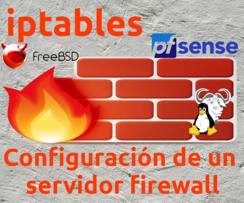 Lee más sobre el artículo Iptables, como configurar un servidor firewall