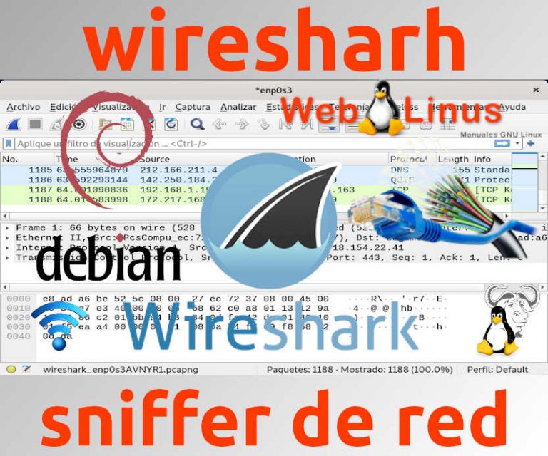 Lee más sobre el artículo Wireshark,  «sniffer» de red