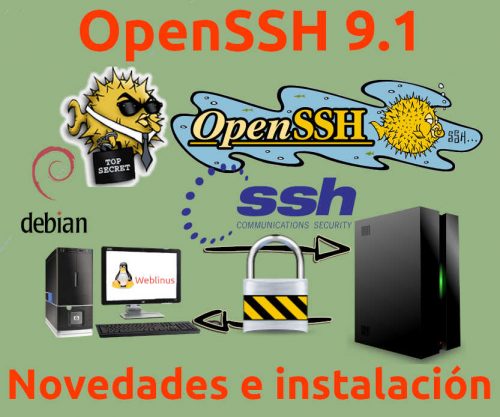 Lee más sobre el artículo OpenSSH 9.1.  Novedades e instalación