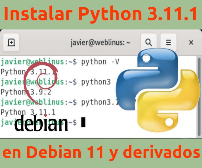 Lee más sobre el artículo Instalar Python 3.11.1 en Debian 11 y derivados