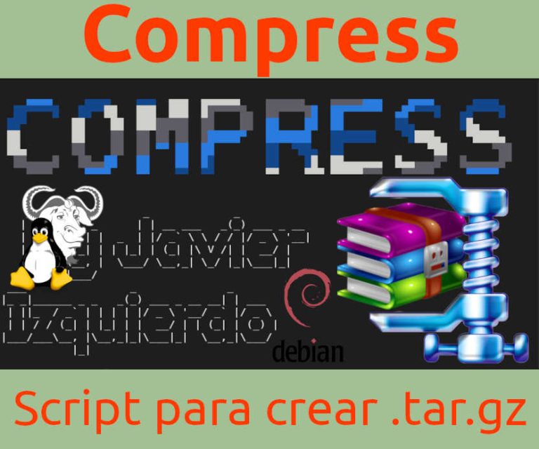 Lee más sobre el artículo Compress, un programa para hacer paquetes tar.